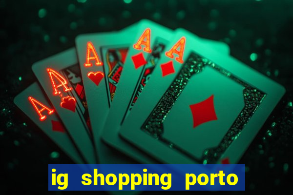 ig shopping porto velho cinema